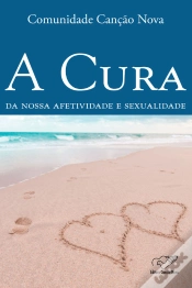 Capa do artigo A Cura Da Nossa Afetividade E Sexualidade