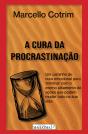 A Cura da Procrastinação - Preview