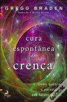 A Cura Espontânea da Crença