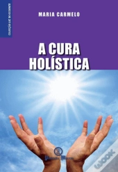 A Cura Holística