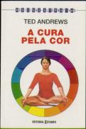 A Cura pela Cor