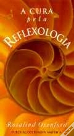 Capa do artigo A Cura Pela Reflexologia