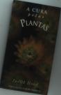 A Cura Pelas Plantas - Preview