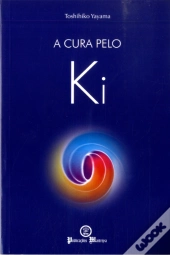 A Cura pelo Ki