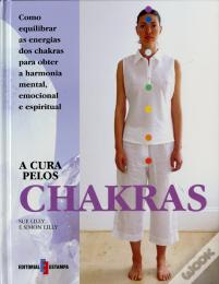 A Cura Pelos Chakras