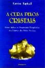 A Cura Pelos Cristais - Preview