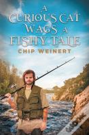 A Curious Cat Wags A Fishy Tale