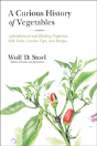 A Curious History Of Vegetables - Preview