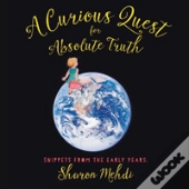 A Curious Quest For Absolute Truth