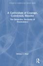 A Curriculum Of Courage, Conviction, Resolve - Preview