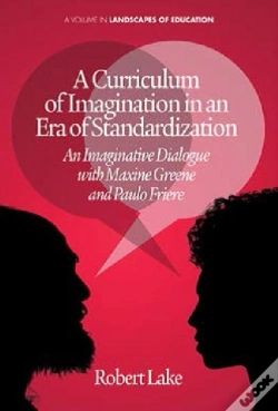Capa do artigo A Curriculum Of Imagination In An Era Of Standardization