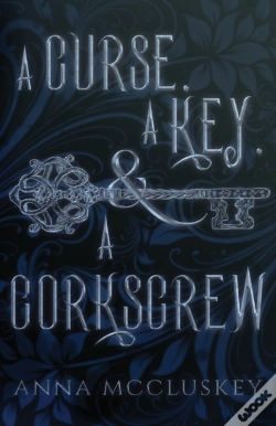 Capa do artigo A Curse, A Key, & A Corkscrew