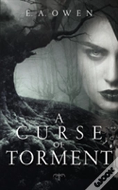 A Curse Of Torment