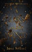 A Curse On The Wind