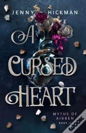 A Cursed Heart