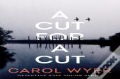 A Cut For A Cut