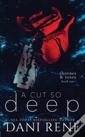 Capa do artigo A Cut So Deep (Thornes & Roses Book One)