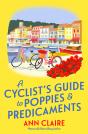 A Cyclist’S Guide To Poppies & Predicaments - Preview