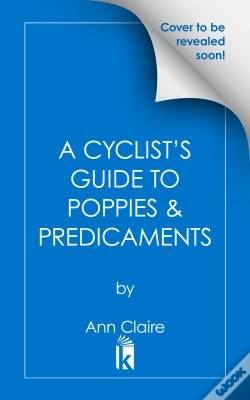 Capa do artigo A Cyclists Guide To Poppies & Predicaments