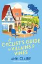 A Cyclist'S Guide To Villains & Vines - Preview