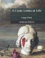 A Cynic Looks At Life - Preview