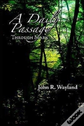 A Daily Passage Through Mark