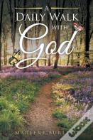 A Daily Walk With God