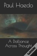 A Dalliance Across Thought