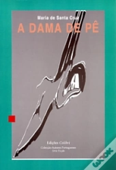 A Dama De Pê