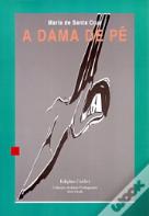 A Dama De Pê