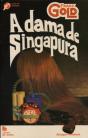 A Dama de Singapura - Preview