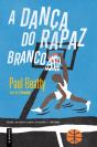 A Dança do Rapaz Branco - Preview