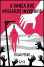 A Dança dos Pássaros Invisíveis - Preview