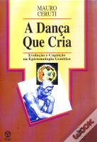 A Dança Que Cria