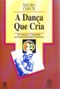 A Dança Que Cria - Preview
