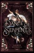 A Dance Of Serpents