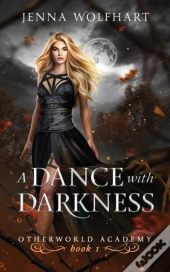 A Dance With Darkness