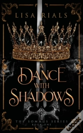 A Dance With Shadows