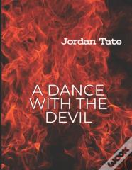 A Dance With The Devil