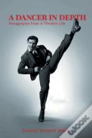 A Dancer In Depth