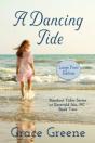 A Dancing Tide  Large Print - Preview