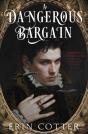 A Dangerous Bargain - Preview