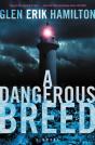 A Dangerous Breed - Preview