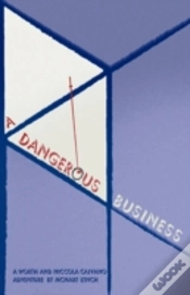 Capa do artigo A Dangerous Business
