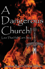 A Dangerous Church - Preview
