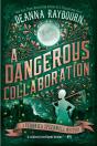 A Dangerous Collaboration - Preview