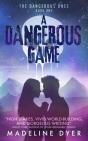 A Dangerous Game - Preview
