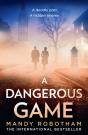 A Dangerous Game - Preview