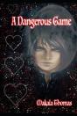 A Dangerous Game - Preview