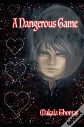 A Dangerous Game